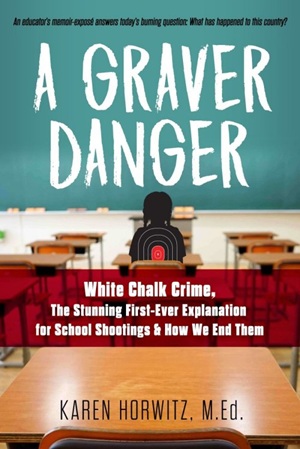 Author Interview: Karen Horwitz, M. Ed., author of A Graver Danger