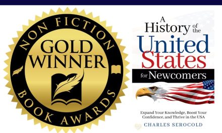 Book Award Winner: A History of the United States for Newcomers: Expand Your Knowledge, Boost Your Confidence, and Thrive in the USA by Charles Serocold