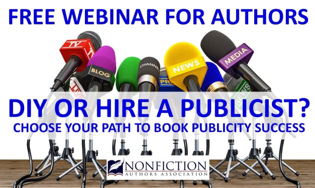 WEBINAR REPLAY: Do It Yourself or Hire a Professional Publicist? Choose Your Path to Book Publicity Success
