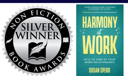 Book Award Winner: Harmony at Work: Keys to Tune Up Your Work Relationships by Susan Spero