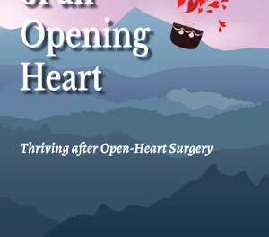 Member of the Week: Barbara H. McNeely, Author of Lessons of an Opening Heart: Thriving after Open-Heart Surgery