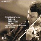 Vadim Gluzman Violin Works