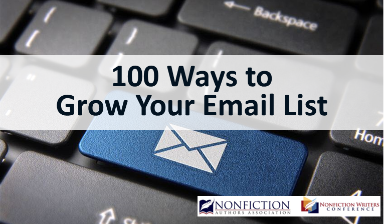 100 Ways to Grow Your Email List