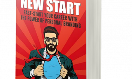 BOOK AWARD WINNER: BRAND NEW START: FAST-START YOUR CAREER WITH THE POWER OF PERSONAL BRANDING