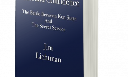BOOK AWARD WINNER: TRUST AND CONFIDENCE: THE 1998 BATTLE BETWEEN THE SECRET SERVICE AND KEN STARR AND THE SPECIAL COUNSEL REPORT RE MONICA LEWINSKY THAT THE INDEPENDENT COUNSEL DID NOT WANT RELEASED