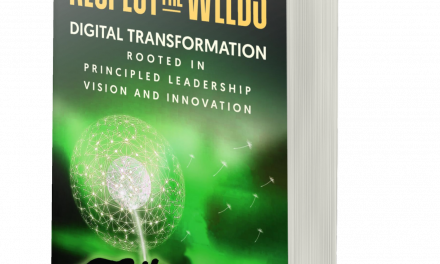 Author Interview: Adan K. Pope and Peter J. Buonfiglio, Authors of Respect the Weeds: Digital Transformation Rooted in Principled Leadership, Vision and Innovation