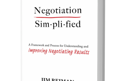 BOOK AWARD WINNER: NEGOTIATION SIMPLIFIED: A FRAMEWORK AND PROCESS FOR UNDERSTANDING AND IMPROVING NEGOTIATING RESULTS