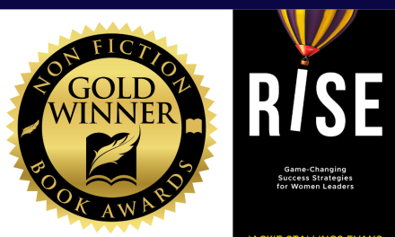 Book Award Winner: Rise: Game-Changing Success Strategies for Women Leaders by Jackie Stallings Evans